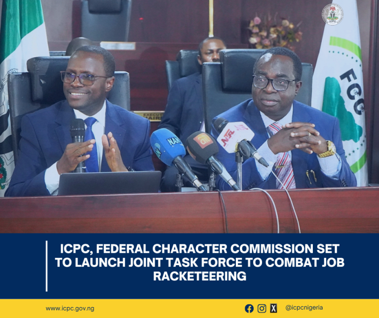 ICPC, Federal Character Commission Set to Launch Joint Task Force to Combat Job Racketeering
