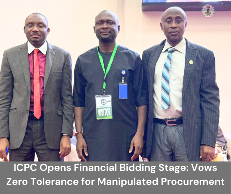 ICPC Opens Financial Bidding Stage: Vows Zero Tolerance for Manipulated Procurement