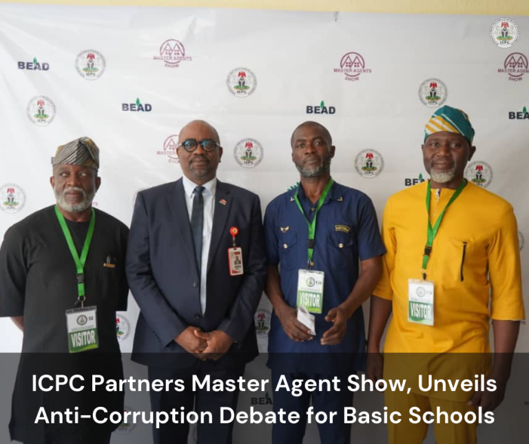ICPC Partners Master Agent Show, Unveils Anti-Corruption Debate for Basic Schools