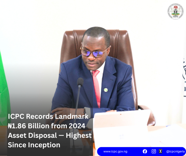 ICPC Records Landmark ₦1.86 Billion from 2024 Asset Disposal — Highest Since Inception