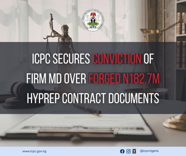 ICPC Secures Conviction of Firm MD Over Forged N182.7m HYPREP Contract Documents